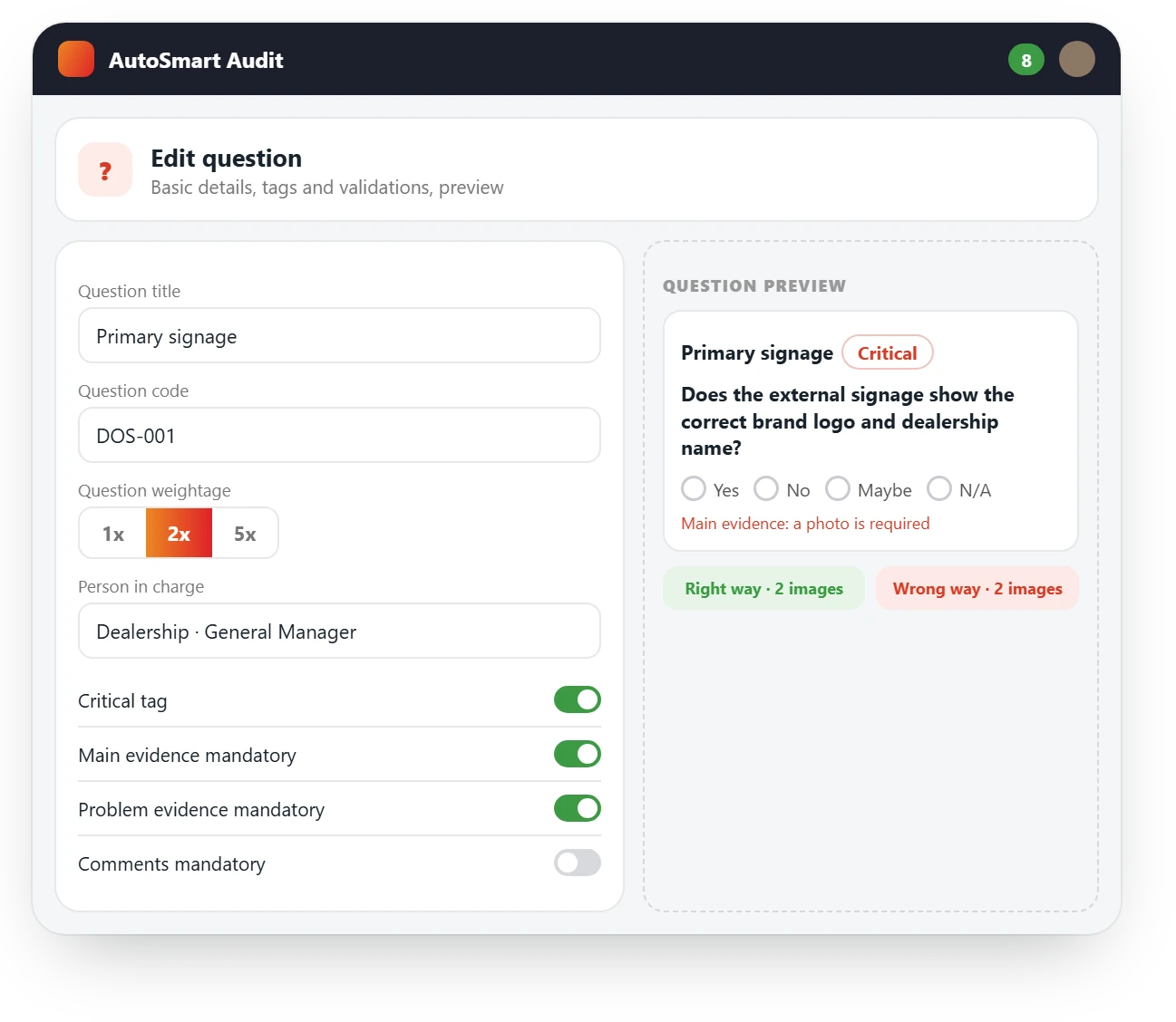 Editing a checklist question in AutoSmart Audit: weightage 2x, critical tag and mandatory photo evidence switched on, with a live preview