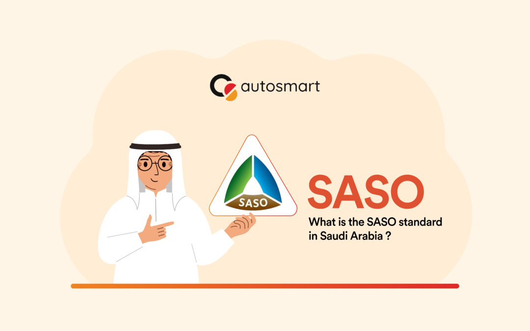 What is the SASO standard in Saudi Arabia?