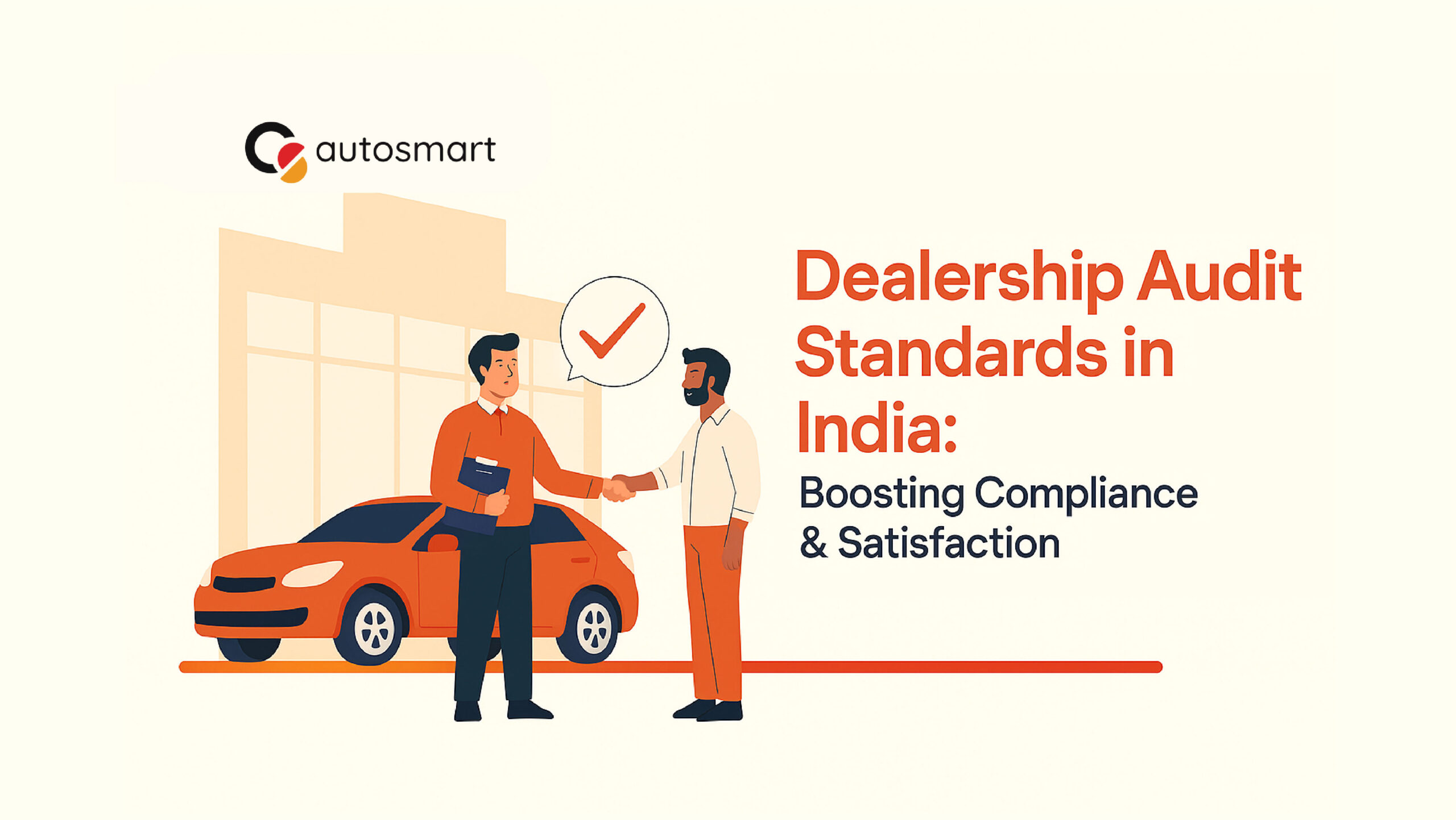 Dealership Audit Standards in India