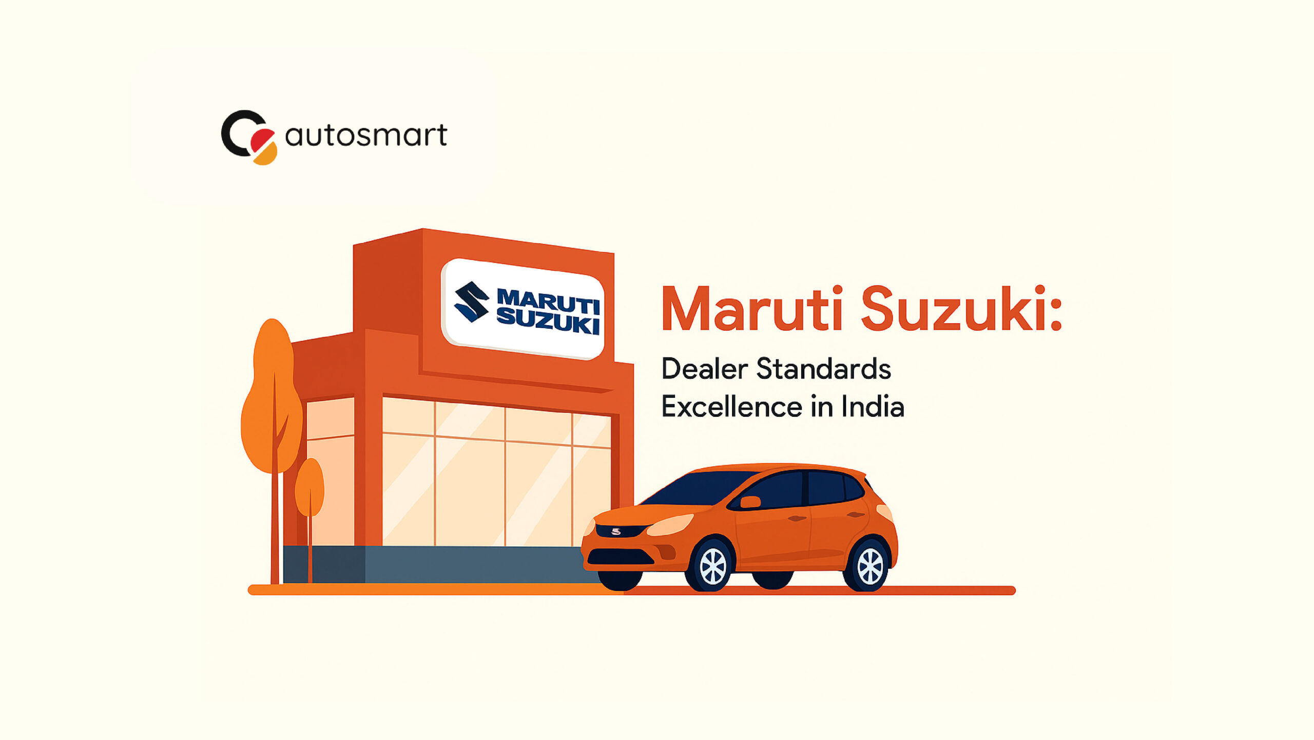 Maruti Suzuki Dealer Standards