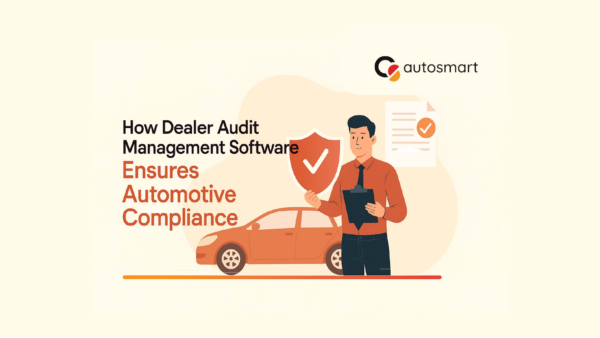 Dealer Audit Management Dealer Audit Software Ensures Compliance