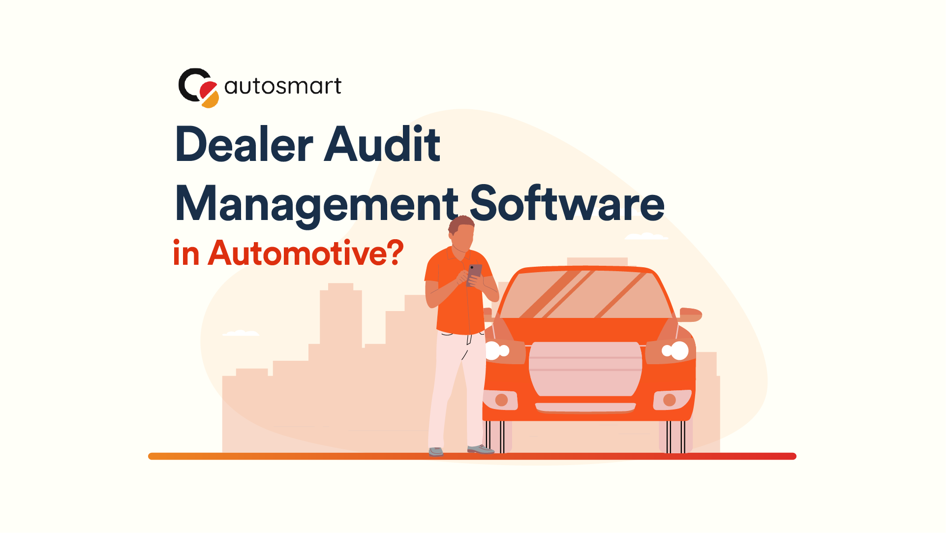 What Is Dealer Audit Management Software
