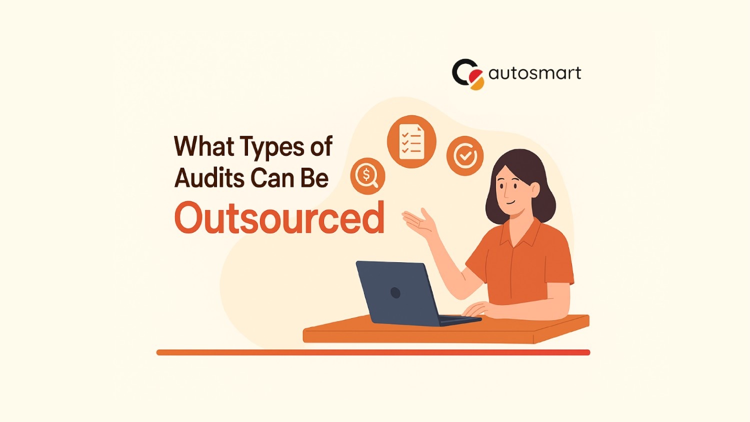 Types of Audits Can Be Outsourced