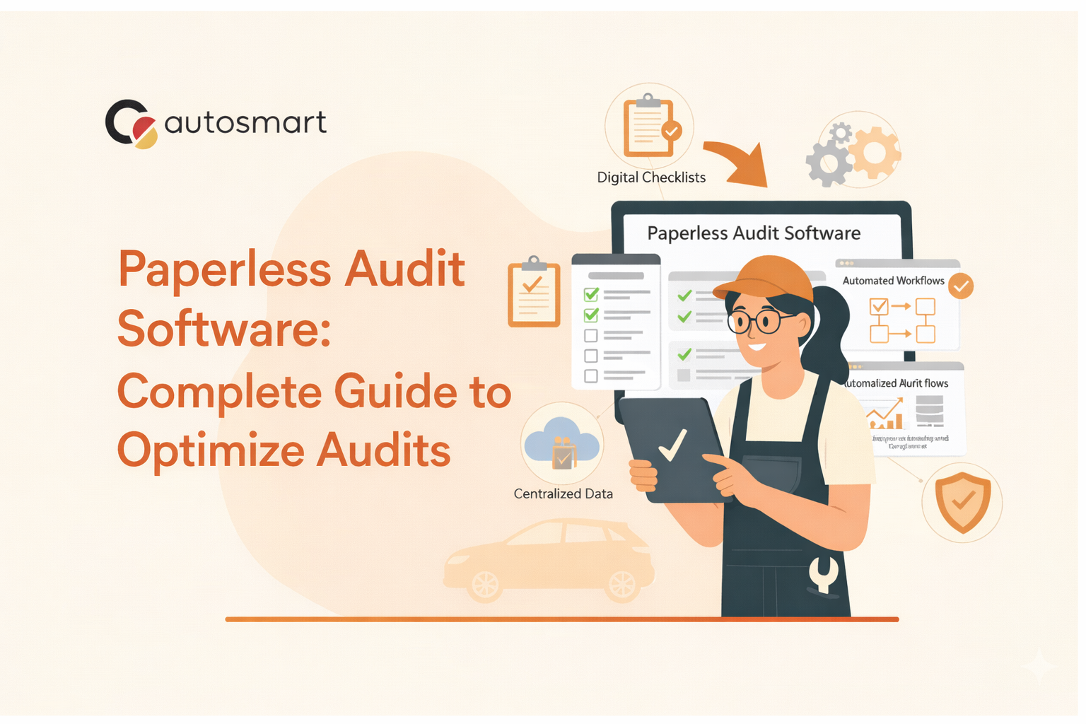Paperless Audit Software: Complete Guide to Optimize Audits