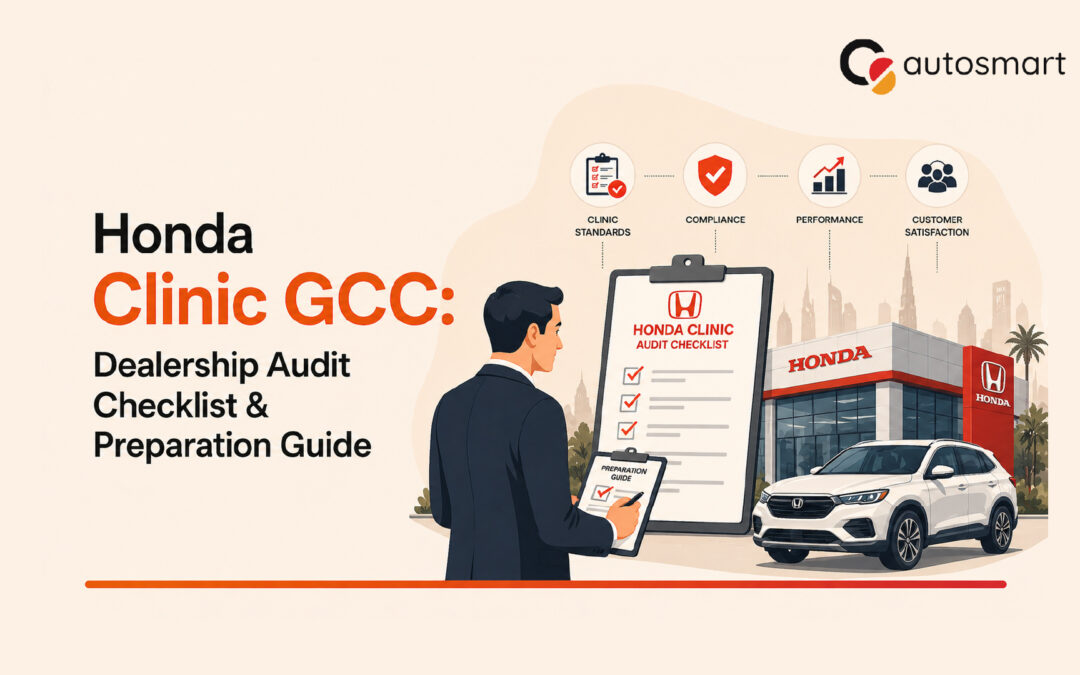 Honda Clinic GCC Audit Preparation Guide for Dealerships