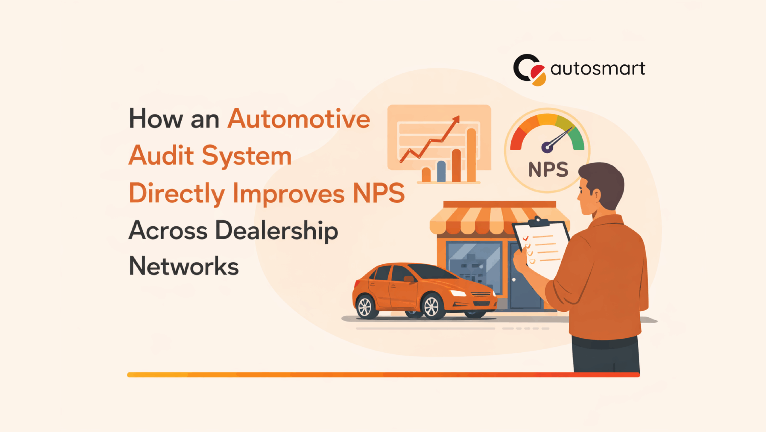 Automotive audit system improving dealership NPS