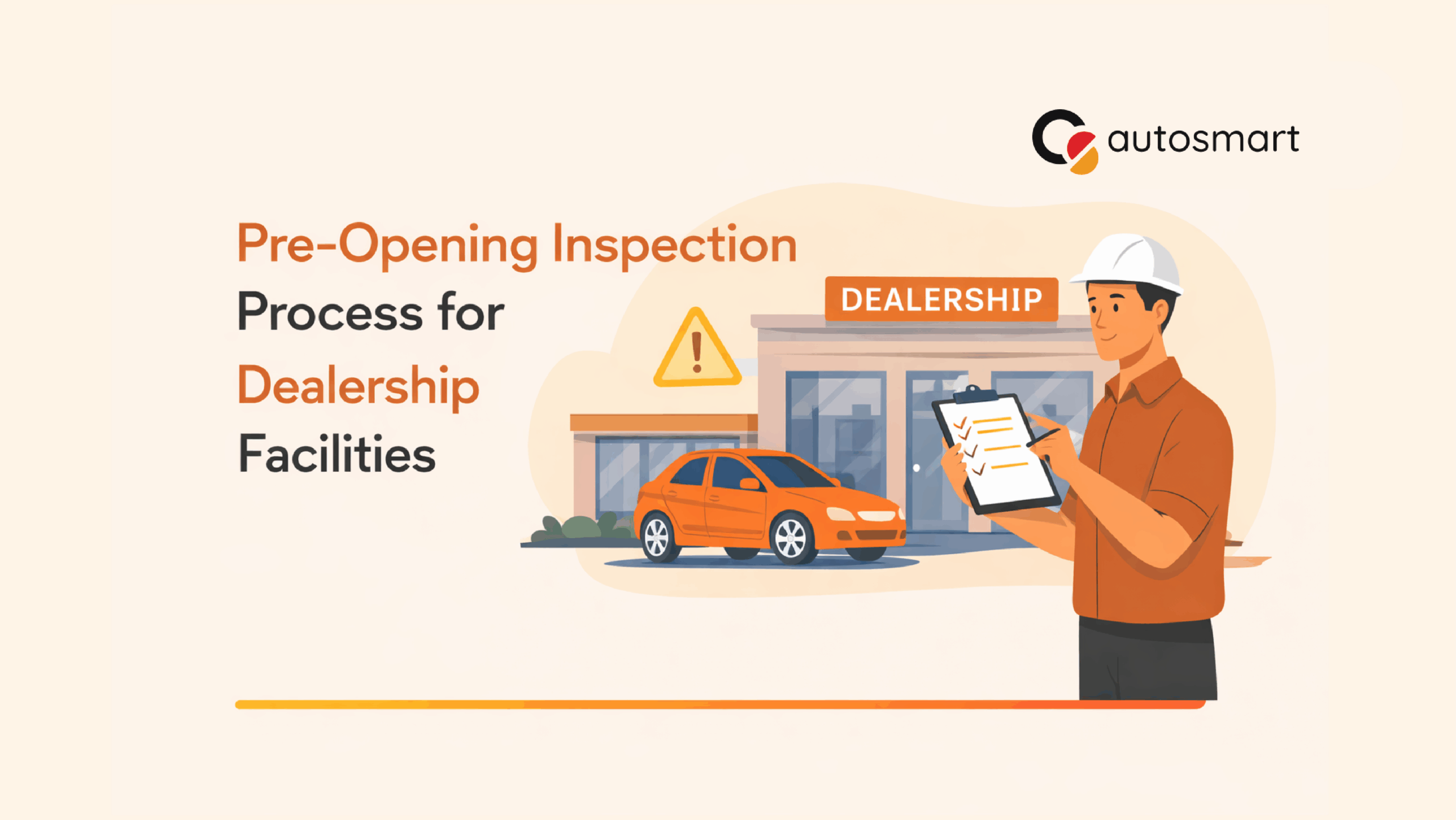 Dealership pre-opening inspection checklist in action