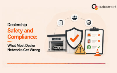 Dealership Safety and Compliance: What Most Dealer Networks Get Wrong
