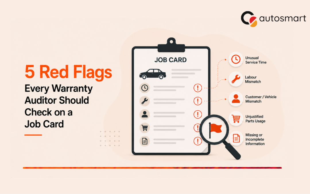 5 Red Flags Every Warranty Auditor Should Check on a Job Card