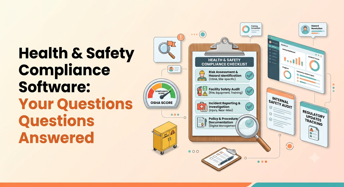 Health & Safety Compliance Software: Your Questions Answered